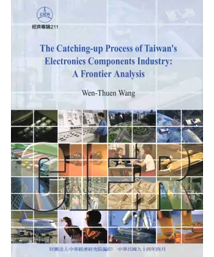 書封 The catching─up process of Taiwan’s electronics components industry ： a frontier analysis