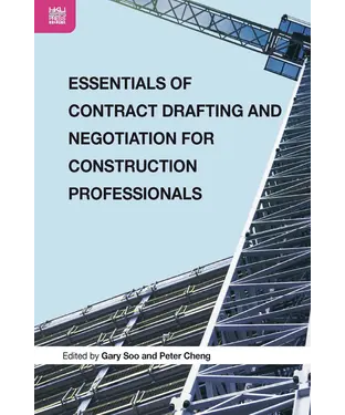 書封 Essentials of Contract Drafting and Negotiation for Construction  Professionals