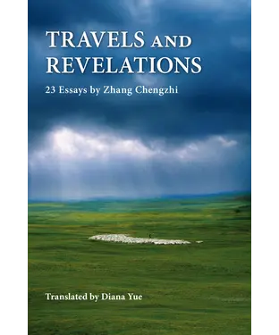 書封 Travels and Revelations: 23 Essays by Zhang Chengzhi
