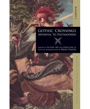書封 Gothic Crossings：Medieval to Postmodern
