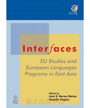 書封 Interfaces：EU studies and European languages programs in East Asia